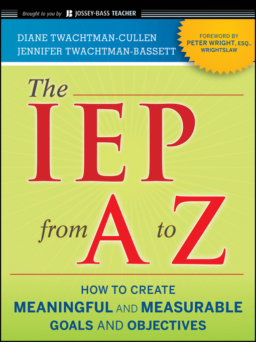 Title details for The IEP from a to Z by Diane Twachtman-Cullen - Wait list